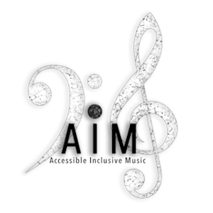 Accessible Inclusive Music-AIM Accessible Inclusive Music-AIM
